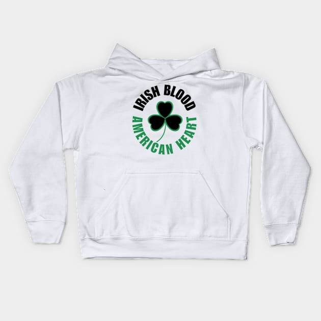 Irish Blood, American Heart Kids Hoodie by Desert Owl Designs